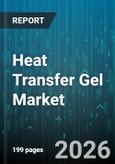 Heat Transfer Gel Market - Global Forecast 2026-2032- Product Image
