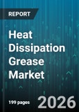 Heat Dissipation Grease Market - Global Forecast 2026-2032- Product Image