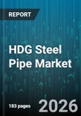 HDG Steel Pipe Market - Global Forecast 2026-2032- Product Image