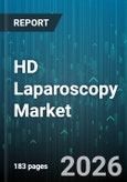 HD Laparoscopy Market - Global Forecast 2026-2032- Product Image