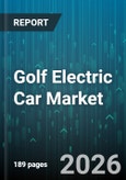 Golf Electric Car Market - Global Forecast 2026-2032- Product Image