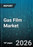 Gas Film Market - Global Forecast 2026-2032- Product Image
