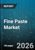 Fine Paste Market - Global Forecast 2026-2032- Product Image