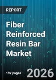 Fiber Reinforced Resin Bar Market - Global Forecast 2026-2032- Product Image