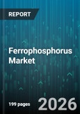 Ferrophosphorus Market - Global Forecast 2026-2032- Product Image