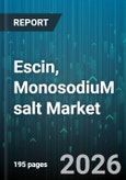 Escin, MonosodiuM salt Market - Global Forecast 2026-2032- Product Image