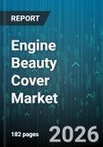 Engine Beauty Cover Market - Global Forecast 2026-2032- Product Image