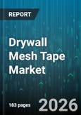 Drywall Mesh Tape Market - Global Forecast 2026-2032- Product Image