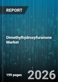 Dimethylhydroxyfuranone Market - Global Forecast 2026-2032- Product Image