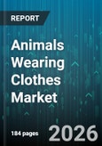 Animals Wearing Clothes Market - Global Forecast 2026-2032- Product Image