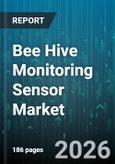 Bee Hive Monitoring Sensor Market - Global Forecast 2026-2032- Product Image