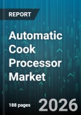 Automatic Cook Processor Market - Global Forecast 2026-2032- Product Image