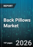 Back Pillows Market - Global Forecast 2026-2032- Product Image