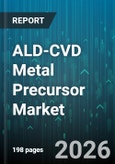 ALD-CVD Metal Precursor Market - Global Forecast 2026-2032- Product Image