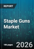Staple Guns Market - Global Forecast 2026-2032- Product Image