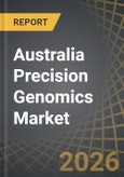 Australia Precision Genomics Market by Technology, Product & Service, Application, and End User - Trends and Forecasts Till 2035- Product Image