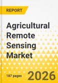 Agricultural Remote Sensing Market: Focus on Application, Product, and Region - Analysis and Forecast, 2026-2035- Product Image