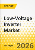 Low-Voltage Inverter Market: Focus on Application, Product, and Country-Level Analysis - Analysis and Forecast, 2026-2036- Product Image