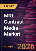 MRI Contrast Media Market Size and Forecast (2021 - 2034), Global and Regional Share, Trend, and Growth Opportunity Analysis- Product Image