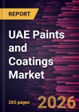 UAE Paints and Coatings Market Size and Forecast (2021 - 2034), Country Share, Trend, and Growth Opportunity Analysis- Product Image