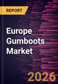 Europe Gumboots Market Size and Forecast (2021 - 2031) Regional Share- Product Image