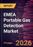 EMEA Portable Gas Detection Market Size and Forecast (2021 - 2034), Global and Regional Share, Trend, and Growth Opportunity Analysis- Product Image