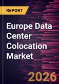 Europe Data Center Colocation Market Size and Forecast (2021 - 2031)- Product Image