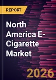 North America E-Cigarette Market Size and Forecast (2021 - 2031)- Product Image