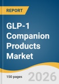 GLP-1 Companion Products Market Size, Share & Trends Analysis Report 2026-2033- Product Image