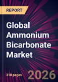 Global Ammonium Bicarbonate Market 2026-2030- Product Image