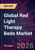 Global Red Light Therapy Beds Market 2026-2030- Product Image
