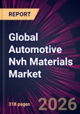 Global Automotive Nvh Materials Market 2026-2030- Product Image