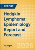 Hodgkin Lymphoma: Epidemiology Report and Forecast- Product Image