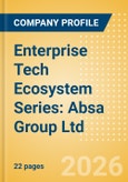 Enterprise Tech Ecosystem Series: Absa Group Ltd. - 2026- Product Image