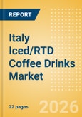 Italy Iced/RTD Coffee Drinks (Soft drinks) Market Size, Growth and Forecast Analytics, 2024-2029- Product Image