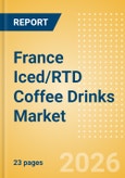 France Iced/RTD Coffee Drinks (Soft drinks) Market Size, Growth and Forecast Analytics, 2024-2029- Product Image