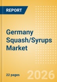 Germany Squash/Syrups (Soft drinks) Market Size, Growth and Forecast Analytics, 2024-2029- Product Image