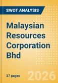 Malaysian Resources Corporation Bhd (MRCB) - Financial and Strategic SWOT Analysis Review- Product Image