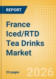 France Iced/RTD Tea Drinks (Soft drinks) Market Size, Growth and Forecast Analytics, 2024-2029- Product Image