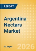 Argentina Nectars (Soft drinks) Market Size, Growth and Forecast Analytics, 2024-2029- Product Image