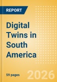Digital Twins in South America- Product Image