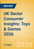 UK Sector Consumer Insights: Toys & Games 2026- Product Image