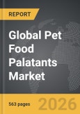 Pet Food Palatants - Global Strategic Business Report- Product Image