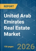 United Arab Emirates Real Estate - Market Share Analysis, Industry Trends & Statistics, Growth Forecasts (2026-2031)- Product Image