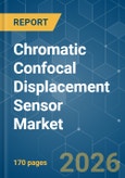 Chromatic Confocal Displacement Sensor - Market Share Analysis, Industry Trends & Statistics, Growth Forecasts (2026-2031)- Product Image