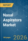 Nasal Aspirators - Market Share Analysis, Industry Trends & Statistics, Growth Forecasts (2026-2031)- Product Image