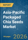 Asia-Pacific Packaged Chia Seeds - Market Share Analysis, Industry Trends & Statistics, Growth Forecasts (2026-2031)- Product Image