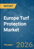 Europe Turf Protection - Market Share Analysis, Industry Trends & Statistics, Growth Forecasts (2026-2031)- Product Image
