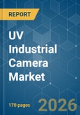 UV Industrial Camera - Market Share Analysis, Industry Trends & Statistics, Growth Forecasts (2026-2031)- Product Image