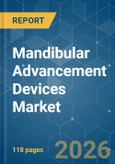 Mandibular Advancement Devices - Market Share Analysis, Industry Trends & Statistics, Growth Forecasts (2026-2031)- Product Image